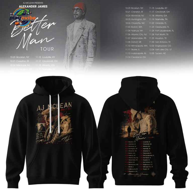AJ McLean The Better Man Tour Edition Hoodie