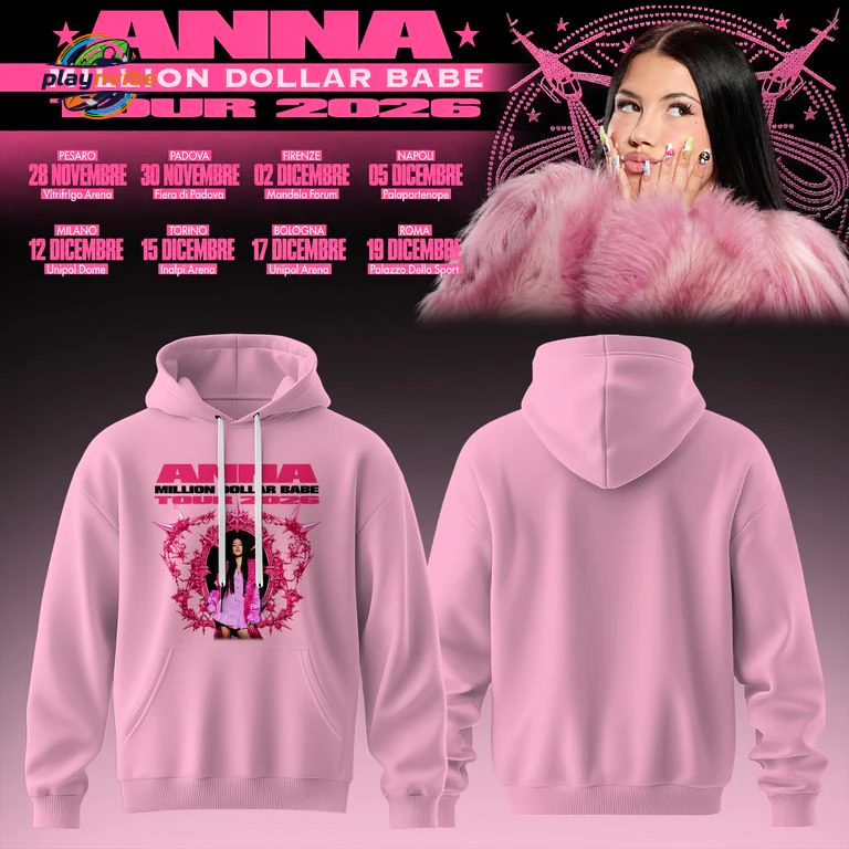 ANNA MILLION DOLLAR BABE TOUR 2026 Hoodie