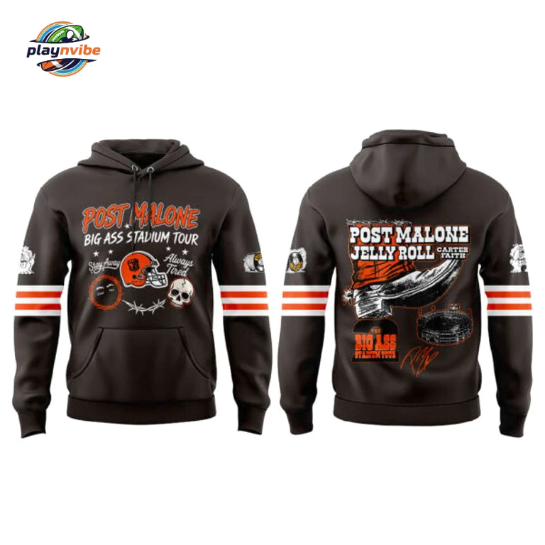 C Browns x Post Malone Big Ass Stadium Tour Hoodie