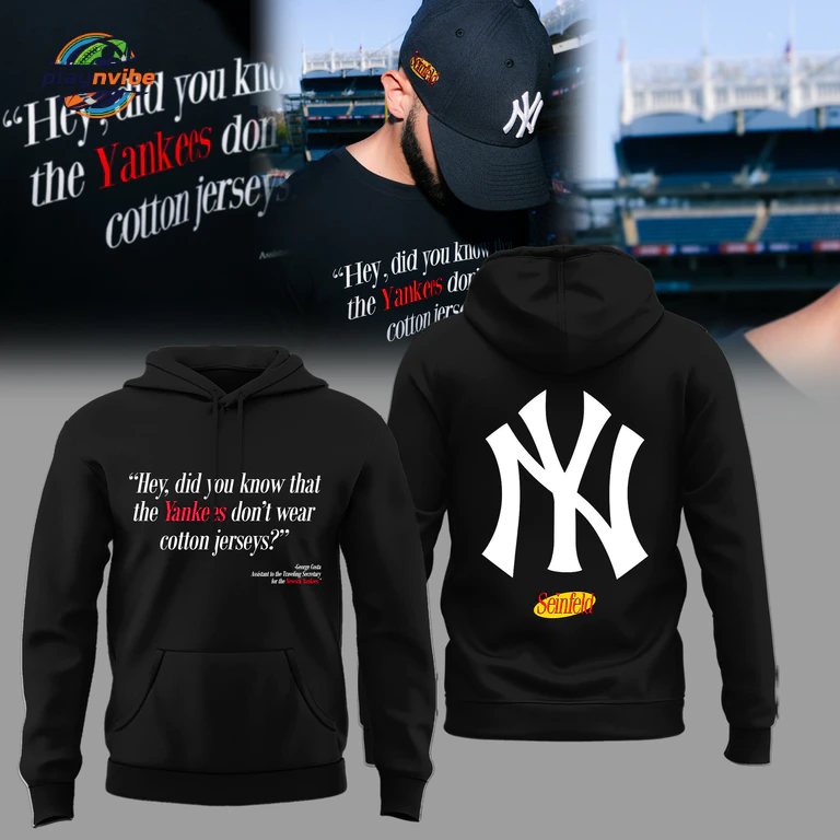 Yankees Hey Did You … Jersey? T-Shirt