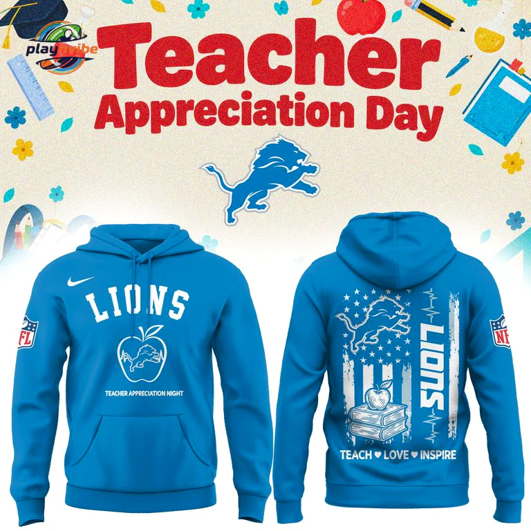 Detroit Lions Teacher Appreciation Day Hoodie