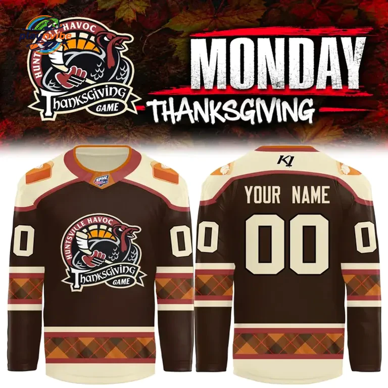 Huntsville Havoc Thanksgiving Game 2026 Hockey Jersey Huntsville Havoc Thanksgiving Game 2026 Hockey Jersey