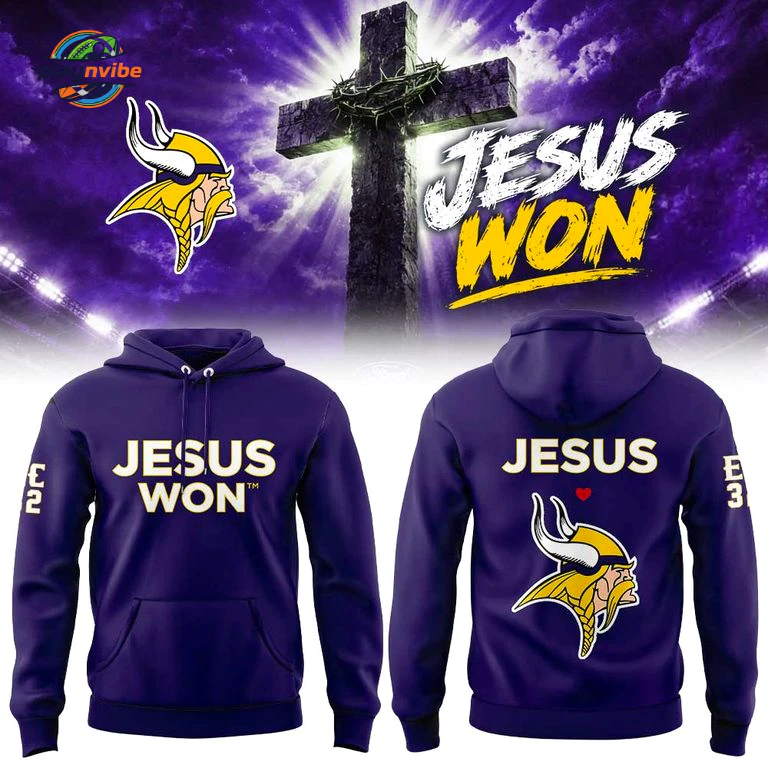 Minnesota Vikings Jesus Won 2026 Hoodie Minnesota Vikings Jesus Won 2026 Hoodie