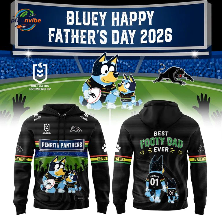 P Panthers BLUEY HAPPY FATHER’S DAY Hoodie P Panthers BLUEY HAPPY FATHER’S DAY Hoodie