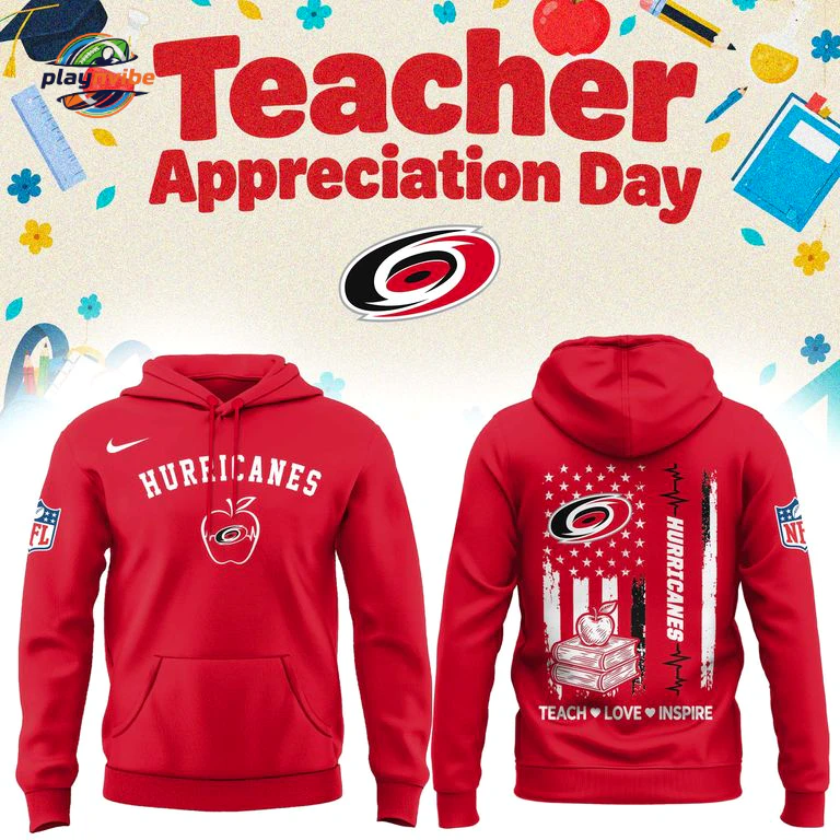 Carolina Hurricanes Teacher Appreciation Day Hoodie